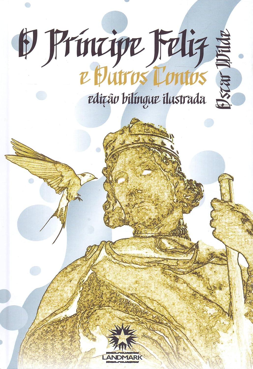 O Príncipe Feliz e Outros Contos