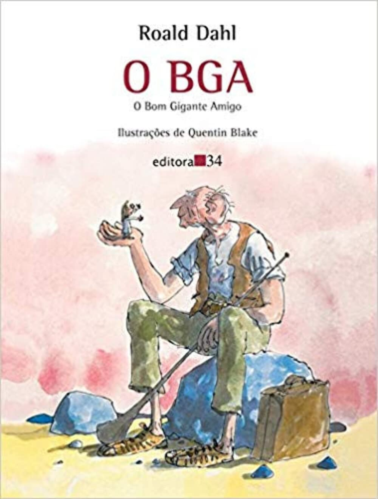 <i>O BGA - O Bom Gigante Amigo</i>, de Roald Dahl