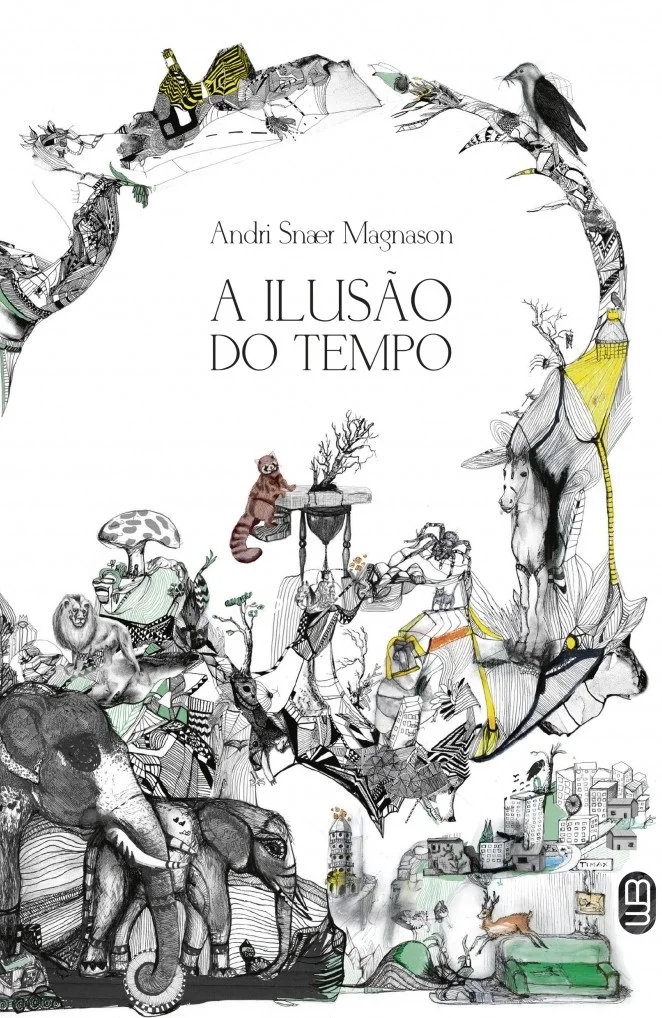 <i>A Ilusão do Tempo</i>, de Andri Snær Magnason