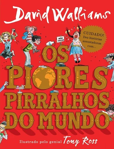 <i>Os piores pirralhos do mundo</i>, de David Walliams