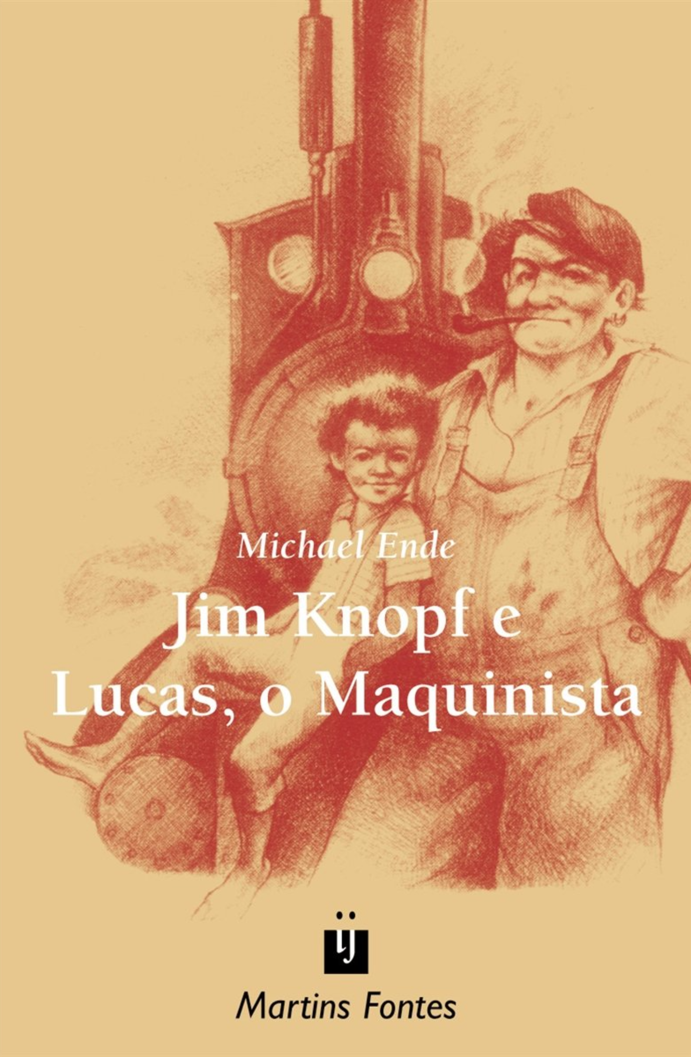 <i>Jim Knopf e Lucas, o Maquinista</i>, de&nbsp;Michael Ende