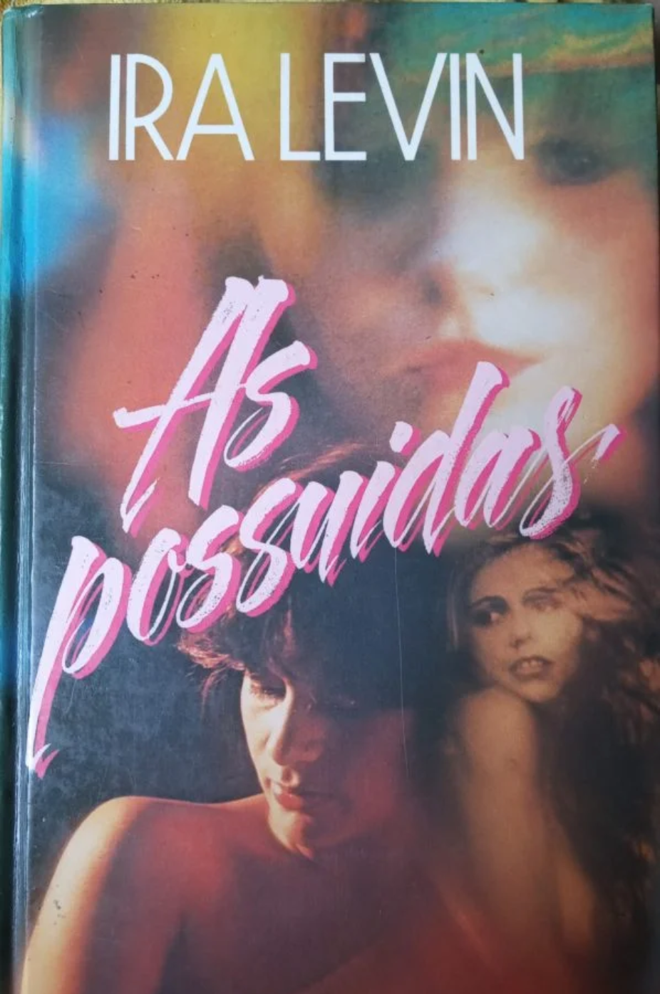 <i>As possuídas (Mulheres perfeitas)</i>, de Ira Levin