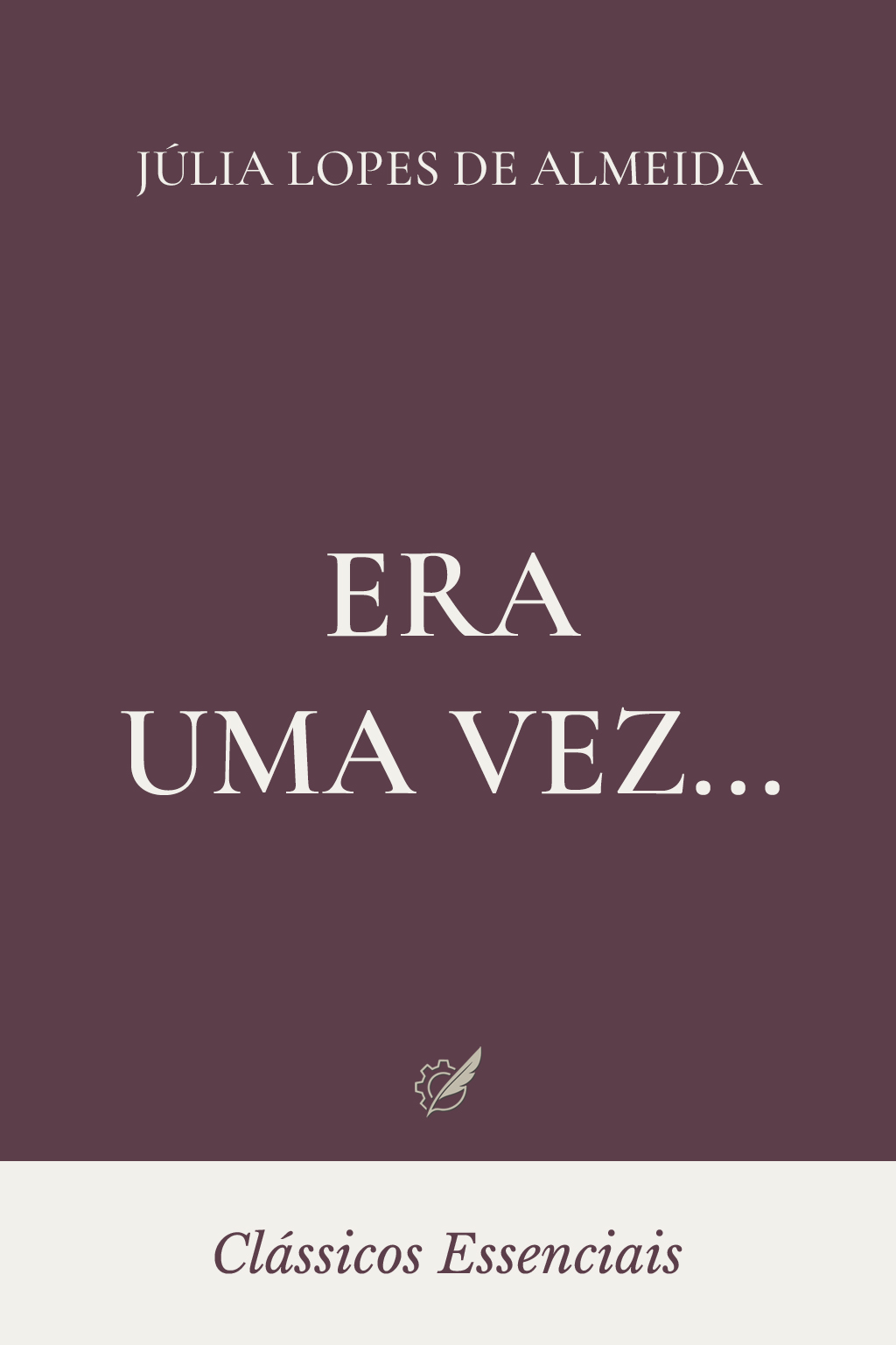 <i>Era uma vez</i>, de Júlia Lopes de Almeida