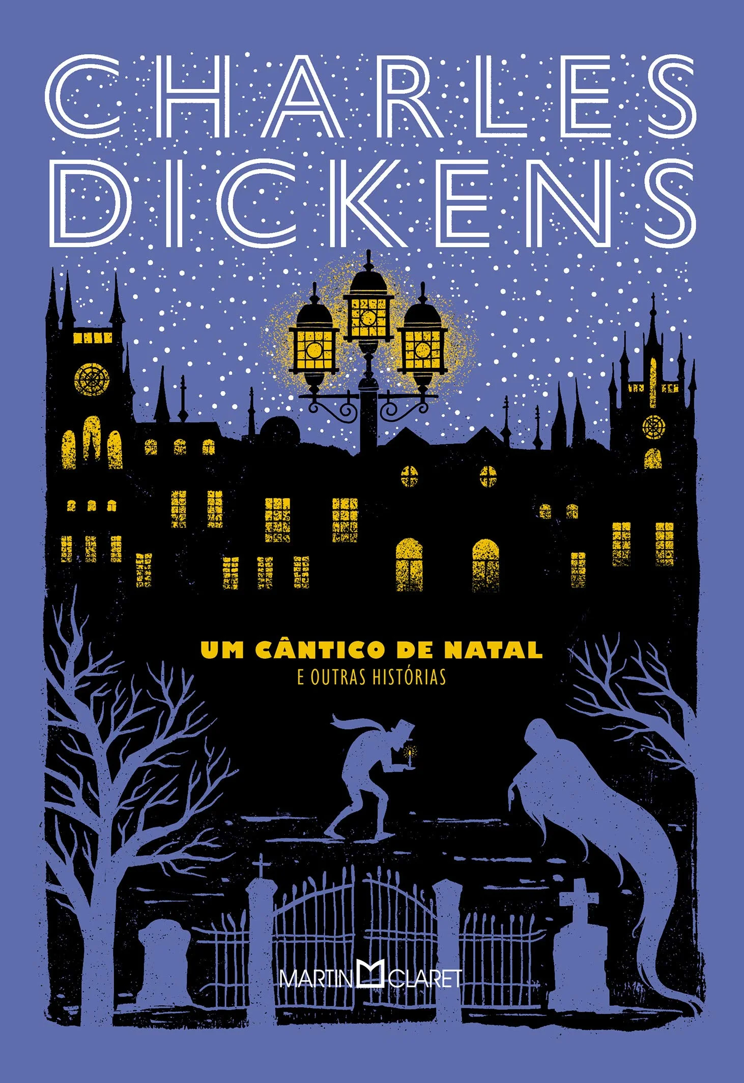 <i>Um cântico de Natal e outras histórias</i>, Charles Dickens